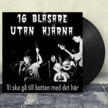 Sixten Blasare Utan Hjarna – Vi Ska Ga Till Botten Med Det Har | 4059251025917 | extra productbeeld