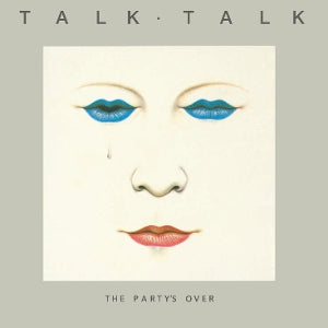 Talk Talk – The Party's Over | 5021732589408 | extra productbeeld