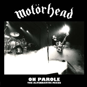 Motorhead – On Parole - the Alternative Mixes | 5026854941189 | extra productbeeld