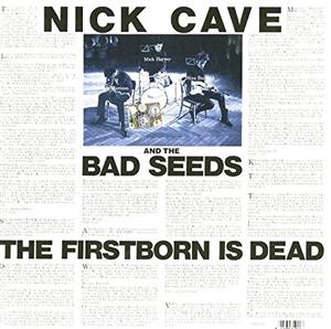 Nick Cave & the Bad Seeds – The Firstborn is Dead | 5414939710216 | extra productbeeld