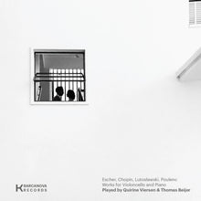 Viersen, Quirine & Thomas Beijer – Escher, Chopin, Lutoslawski, Poulenc, Works For Violoncello and Piano | 7434633737768 | extra productbeeld