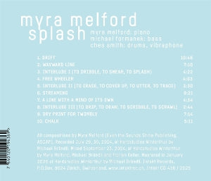 Melford, Myra & Michael Formanek & Ches Smith – Splash | 7640120194369 | extra productbeeld