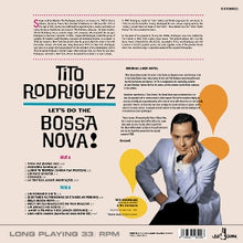 Tito Rodriguez and His Orchestra – Let's Do the Bossa Nova! | 8436563185298 | extra productbeeld