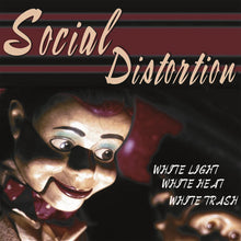 Social Distortion – White Light, White Heat, White Trash | 8713748980757 | extra productbeeld