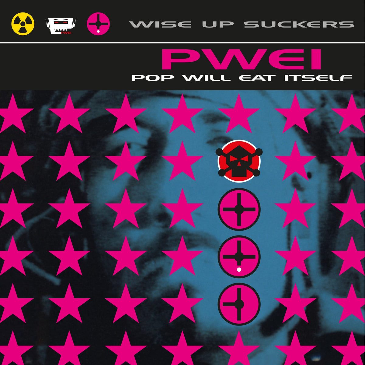 Pop Will Eat Itself – Wise Up Suckers | 8719262034266 | extra productbeeld