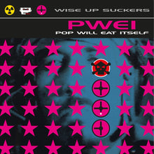 Pop Will Eat Itself – Wise Up Suckers | 8719262034266 | extra productbeeld