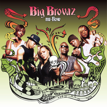 Big Brovaz – Nu Flow | 8719262035621 | extra productbeeld
