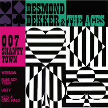 Desmond Dekker & the Aces – 007 Shanty Town | 8719262039988 | extra productbeeld