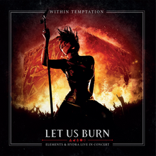 Within Temptation – Let Us Burn: Elements & Hydra Live In Concert | 8719262041066 | extra productbeeld