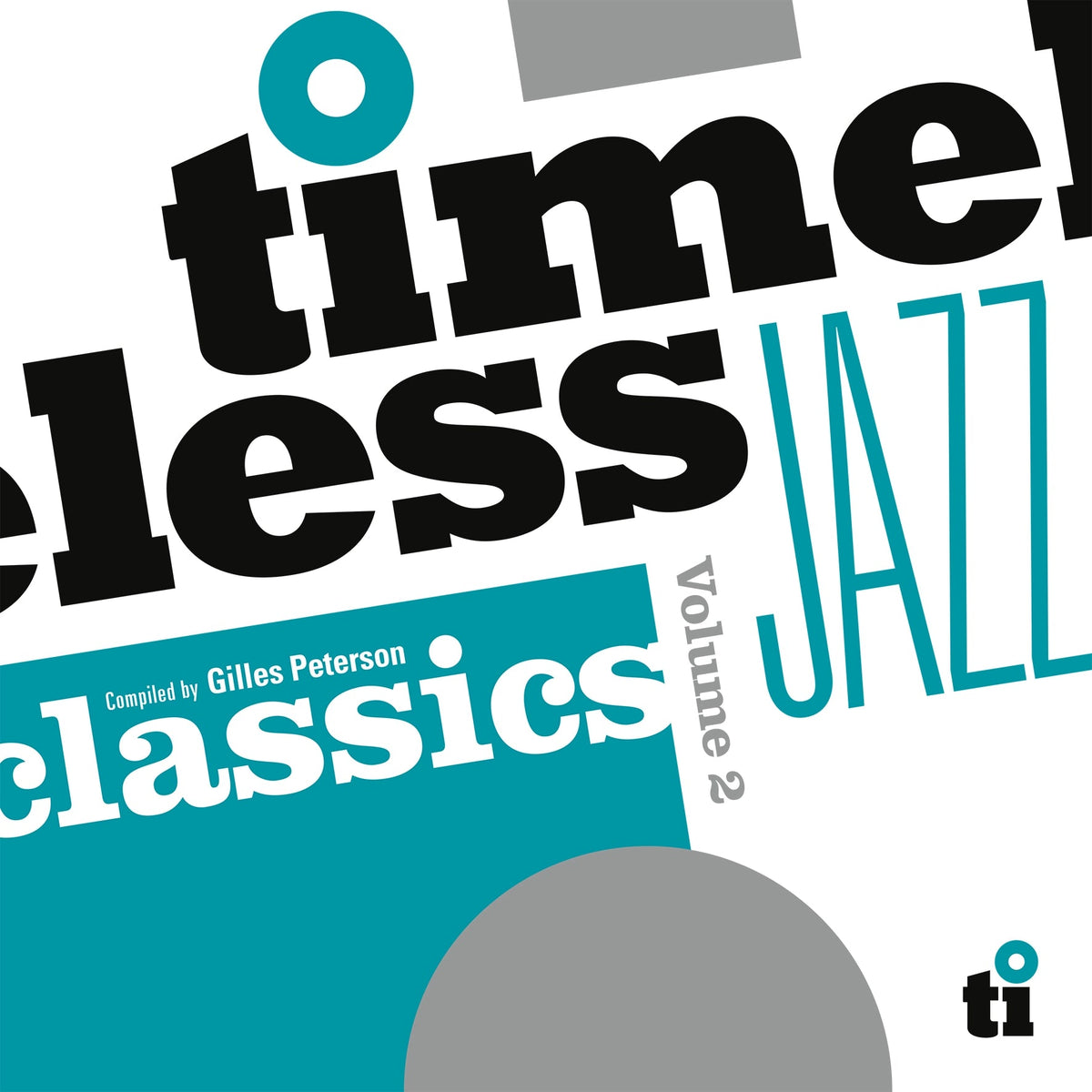 V/A – Timeless Jazz Classics Volume 2 (Compiled By Gilles Peterson) | 8719262044463 | extra productbeeld