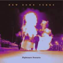 New Bomb Turks – Nightmare Scenario | 8719262045835 | extra productbeeld