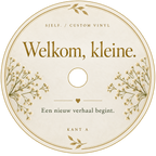 Middenlabel kant A: Welkom, kleine.