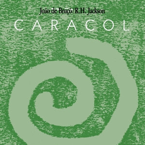 De Bruxo, Joao – Caracol vinyl