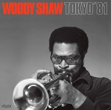 Shaw, Woody -Quintet- – Tokyo '81 vinyl