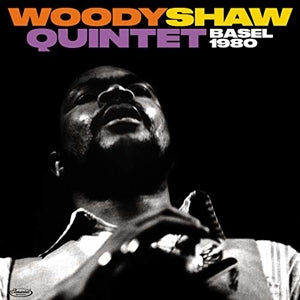 Shaw, Woody -Quintet- – Basel 1980 vinyl