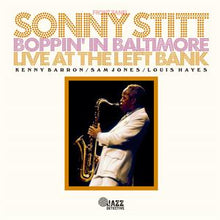 Stitt, Sonny – Boppin' In Baltimore: Live At the Left Bank vinyl