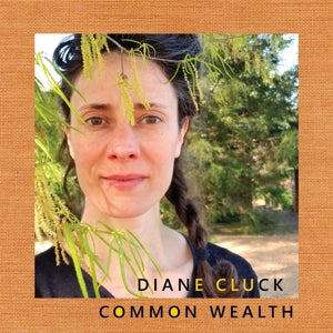 Cluck, Diane – Common Wealth (1LP Vinyl)
