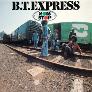 B.T. Express – Non-Stop (1CD, Neuauflage)