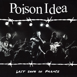 Poison Idea – Last Show In France (1LP, Coloured Vinyl)