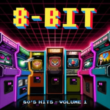 Gamer Boy – 8-Bit '80s Hits, Volume 1. vinyl