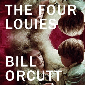 Orcutt, Bill – The Four Louies vinyl