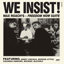 Roach, Max – We Insist! Freedom Now Suite vinyl