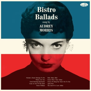 Morris, Audrey – Bistro Ballads (1LP Vinyl)