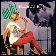 BILL EVANS – Dig It! vinyl