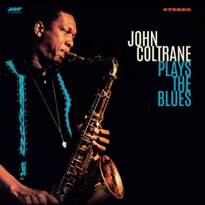 JOHN COLTRANE – Plays the Blues (1LP Vinyl, Jazz Wax)