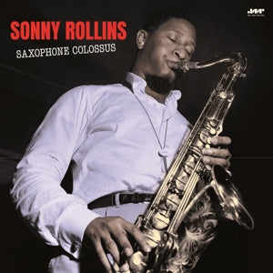 Sonny Rollins – Saxophone Colossus (1LP Vinyl, Jazz Wax)