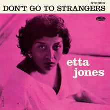 Jones, Etta – Don't Go To Strangers vinyl