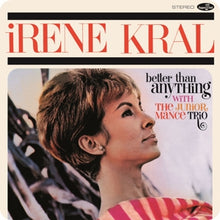 Kral, Irene – Better Than Anything vinyl