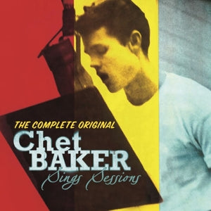 Baker, Chet – The Complete Original Chet Baker Sings Sessions cd