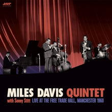 Miles Davis Quintet – With Sonny Stitt: Live At the Free Trade Hall, Manchester 1960 vinyl
