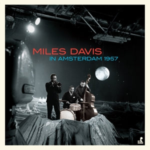 MILES DAVIS – In Amsterdam 1957 vinyl