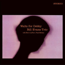 BILL EVANS – Waltz For Debby vinyl
