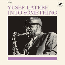 Lateef, Yusef – Into Something vinyl