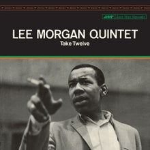 Morgan, Lee – Take Twelve vinyl
