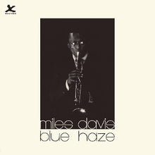MILES DAVIS – Blue Haze vinyl