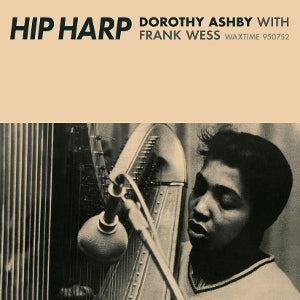 Ashby, Dorothy – Hip Harp vinyl