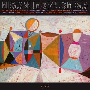 Mingus, Charles – Mingus Ah Hum (1LP Vinyl)