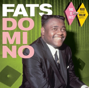 Fats Domino – This Is Fats and Rock and Rollin' With (1 CD)