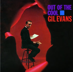Gil Evans – Out of the Cool (1 CD)