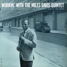 MILES DAVIS – Workin' With the Miles Davis Quintet vinyl