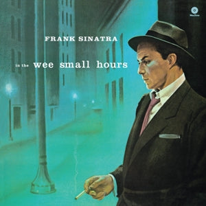 FRANK SINATRA – In the Wee Small Hours (1LP Vinyl, Waxtime)
