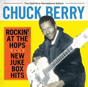 Chuck Berry – Rockin' At the Tops/New Jukebox Hits (1 CD)