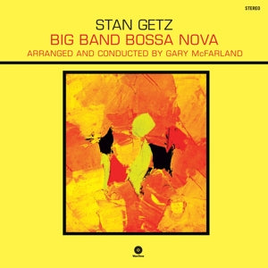 STAN GETZ – Big Band Bossa Nova (1LP Vinyl, Waxtime)