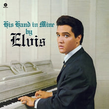 Presley, Elvis – His Hand In Mine vinyl