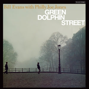 BILL EVANS – Green Dolphin Street (1LP Vinyl, Waxtime)