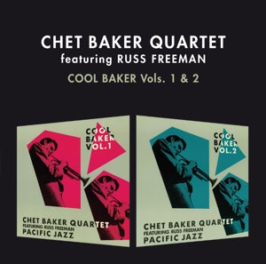 Chet Baker Quartet – Cool Baker Vol. 1 & 2 cd